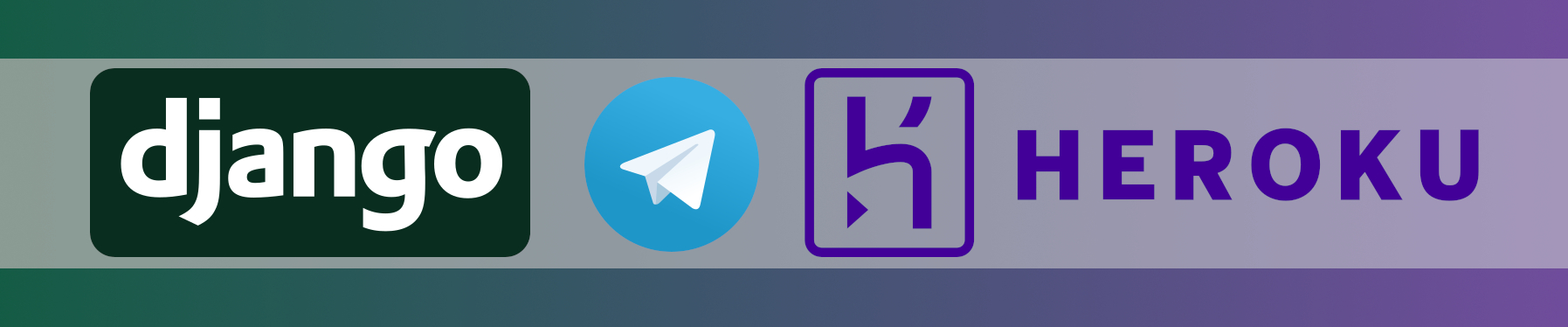 Header Image showing Django, Telegram, Heroku logos